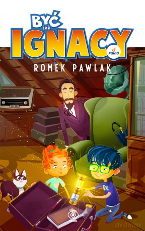 Być jak Ignacy - Romek Pawlak [KSIĄŻKA]