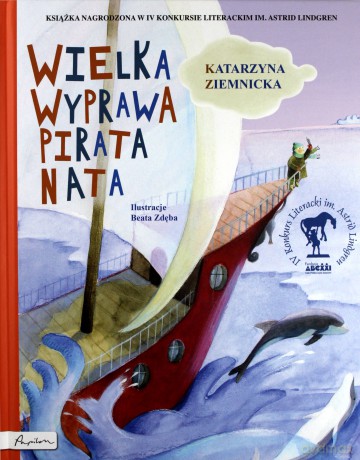 Cała Polska czyta dzieciom. Wielka wyprawa pirata nata - Ziemnicka Katarzyna [KSIĄŻKA]
