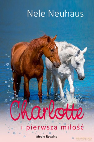 Charlotte i pierwsza miłość (Tom 4) - Nele Neuhaus [KSIĄŻKA]