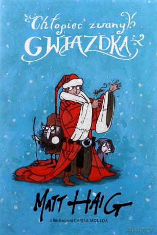 Chłopiec zwany gwiazdką - Matt Haig [KSIĄŻKA]