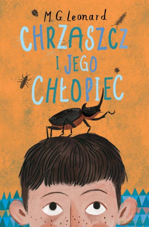 Chrząszcz i jego chłopiec - M. G. Leonard [KSIĄŻKA]
