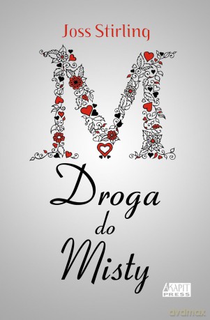 Droga do Misty - Joss Stirling [KSIĄŻKA]