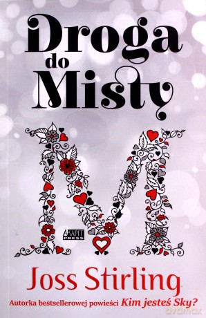 Droga do Misty - Joss Stirling [KSIĄŻKA]