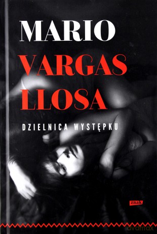 Dzielnica występku - Mario Vargas Llosa [KSIĄŻKA]