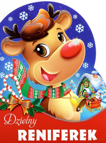 Dzielny reniferek wykrojnik - Urszula Kozłowska [KSIĄŻKA]