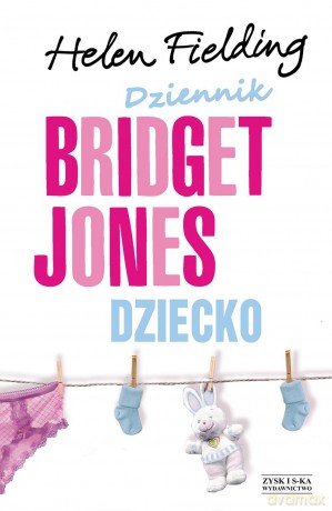 Dziennik Bridget Jones Dziecko - Helen Fielding [KSIĄŻKA]