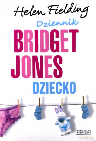 Dziennik Bridget Jones Dziecko - Helen Fielding [KSIĄŻKA]