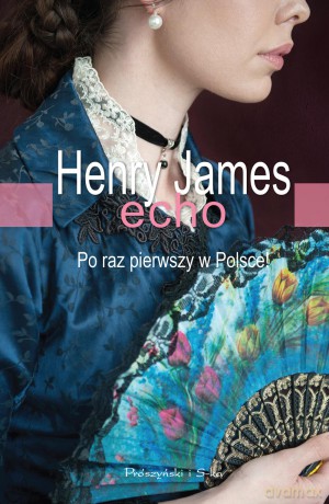 Echo - Henry James [KSIĄŻKA]
