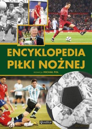 Encyklopedia piłki nożnej [KSIĄŻKA]