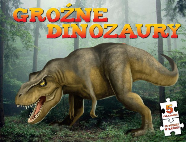 Groźne dinozaury [KSIĄŻKA]