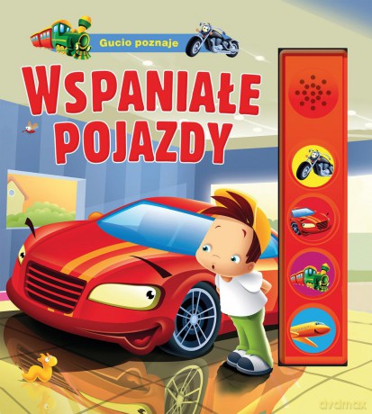 Gucio poznaje wspaniałe pojazdy - Urszula Kozłowska [KSIĄŻKA]
