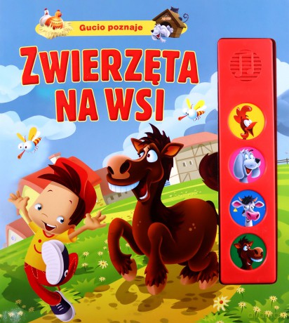 Gucio poznaje zwierzęta na wsi - Urszula Kozłowska [KSIĄŻKA]