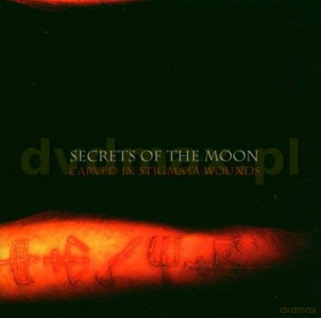 Secrets Of The Moon: Carved In Stigmata Wounds [CD]