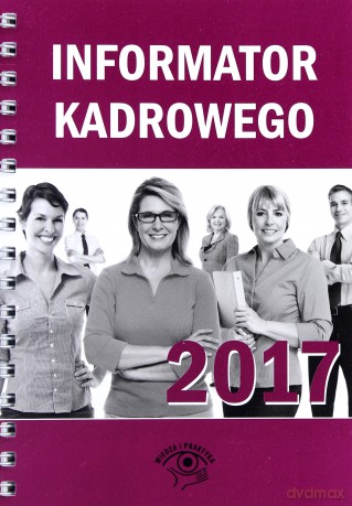 Informator kadrowego 2017 [KSIĄŻKA]