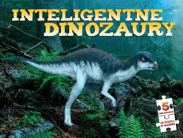 Inteligentne dinozaury [KSIĄŻKA]