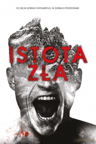 Istota zła - Luca D'andrea [KSIĄŻKA]