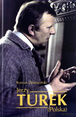 Jerzy Turek. Polska - Roman Dziewoński [KSIĄŻKA]