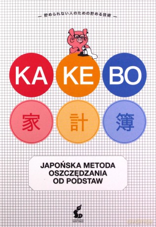 Kakebo japońska sztuka oszczędzania od podstaw [KSIĄŻKA]