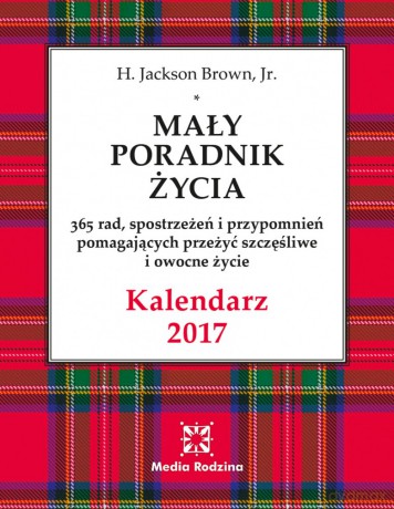 Kalendarz 2017 mały poradnik życia - H. Jackson Brown [KSIĄŻKA]