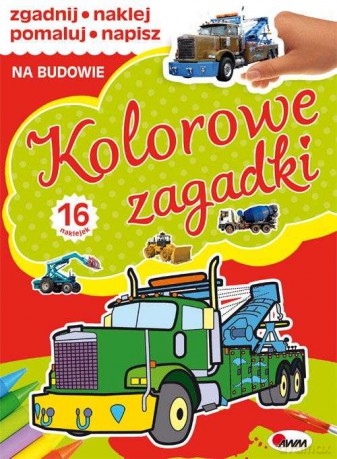 Kolorowe zagadki na budowie - Piotr Kozera [KSIĄŻKA]