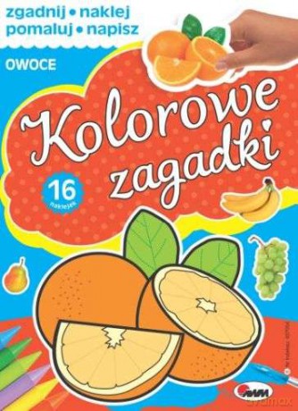 Kolorowe zagadki owoce - Piotr Kozera [KSIĄŻKA]