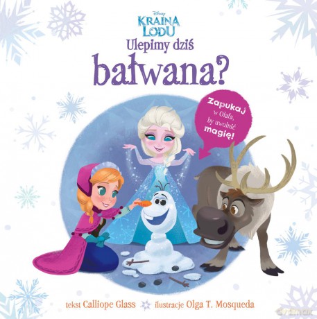 Kraina Lodu zbudujemy bałwana - Caliope Glass [KSIĄŻKA]