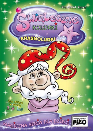Krasnoludki świąteczne kolorki - Krzysztof Kopeć [KSIĄŻKA]