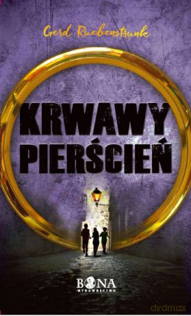 Krwawy pierścień - Gerd Ruebenstrunk [KSIĄŻKA]