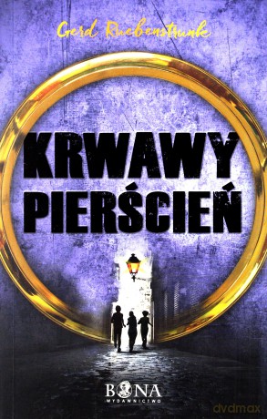 Krwawy pierścień - Gerd Ruebenstrunk [KSIĄŻKA]
