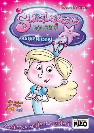Księżniczki świąteczne kolorki - Krzysztof Kopeć [KSIĄŻKA]