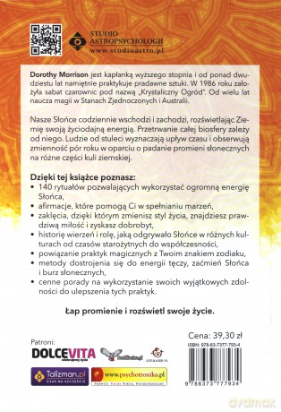 Magia słońca na co dzień. 140 rytuałów zaklęć i afirmacji na pokonywanie przeszkód - Dorothy Morrison [KSIĄŻKA]