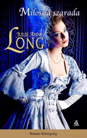 Miłosna szarada - Julie Anne Long [KSIĄŻKA]