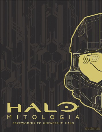 Mitologia halo. Przewodnik po uniwersum Halo - Jeff Easterling [KSIĄŻKA]