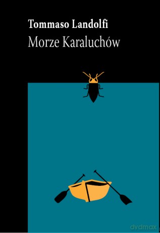 Morze karaluchów - Tommaso Landolfi [KSIĄŻKA]