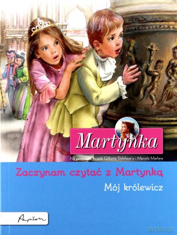 Mój królewicz. Zaczynam czytać z Martynką [KSIĄŻKA]