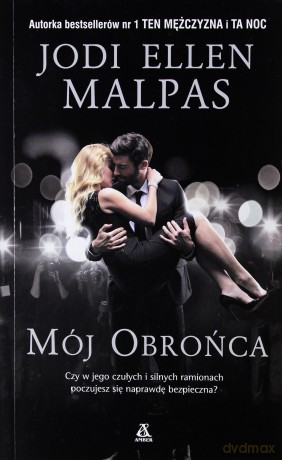Mój obrońca - Jodi Ellen Malpas [KSIĄŻKA]