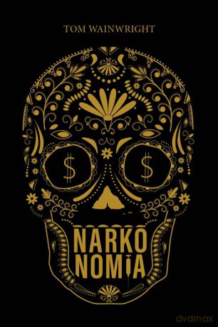 Narkonomia - Tom Wainwright [KSIĄŻKA]