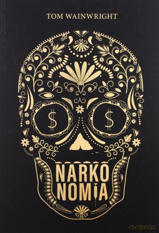 Narkonomia - Tom Wainwright [KSIĄŻKA]