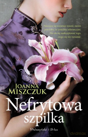 Nefrytowa szpilka - Joanna Miszczuk [KSIĄŻKA]