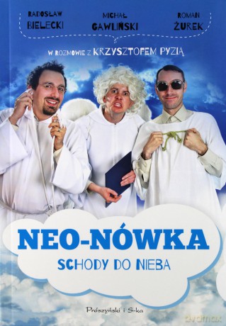 Neo-nówka schody do nieba - Radosław Bielecki [KSIĄŻKA]
