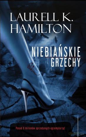 Niebiańskie grzechy - Laurell K. Hamilton [KSIĄŻKA]