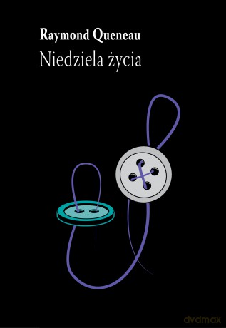 Niedziela życia - Raymond Queneau [KSIĄŻKA]