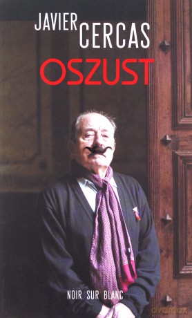 Oszust - Javier Cercas [KSIĄŻKA]