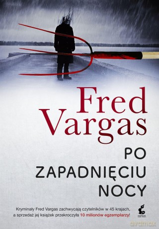 Po zapadnięciu nocy - Fred Vargas [KSIĄŻKA]