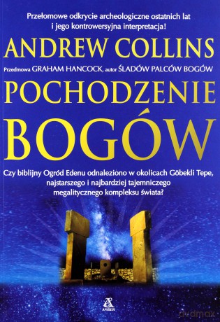 Pochodzenie bogów - Andrew Collins [KSIĄŻKA]