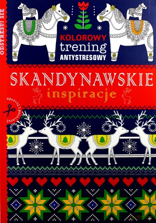 Skandynawskie inspiracje. Kolorowy trening antystresowy [KSIĄŻKA]