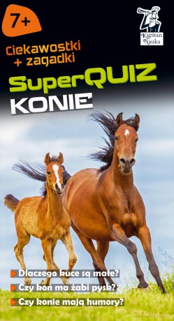 Superquiz. Konie. Kapitan Nauka - Małgorzata Domino [KSIĄŻKA]