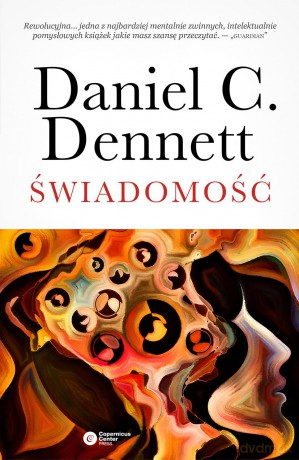 Świadomość - Daniel C. Dennett [KSIĄŻKA]