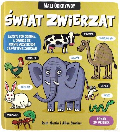 Świat zwierząt. Mali odkrywcy [KSIĄŻKA]