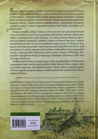 Tam kiedyś była Rzeczpospolita. Ziemie Ukrainne - Jerzy Besala [KSIĄŻKA]